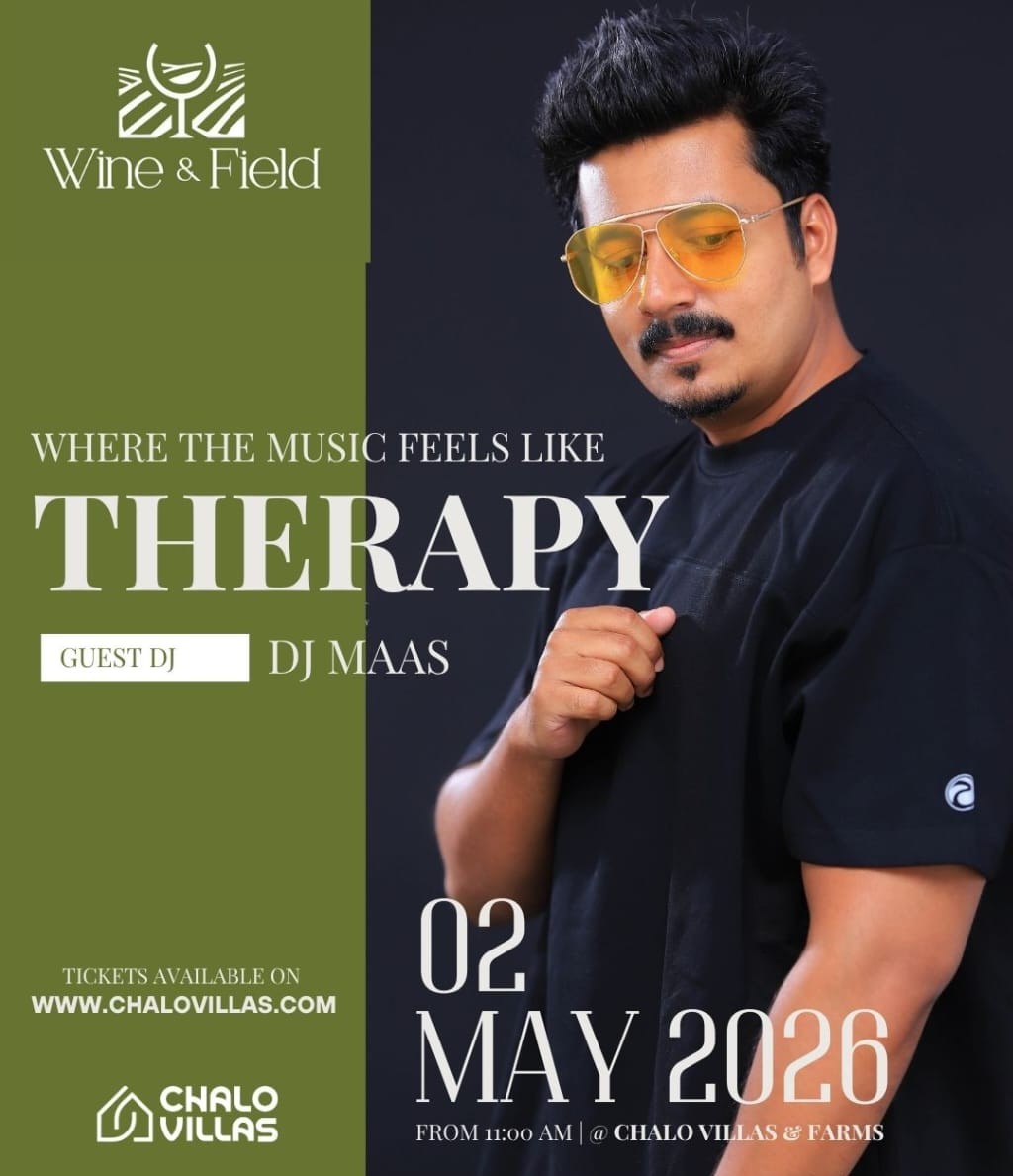DJ Maas at Wine & Field, Chalo Villas and Farms